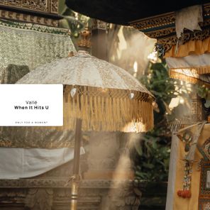 Vallé – When It Hits U