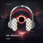 Mr. Sparrow – Omen