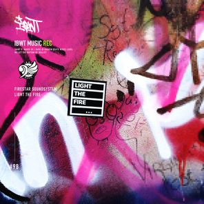 Firestar Soundsystem – Light The Fire