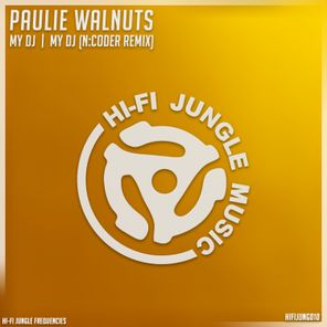 PAULIE WALNUTS, n:coder – My Dj