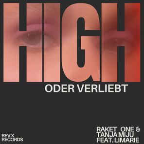 TANJA MIJU, Raket One – High oder Verliebt