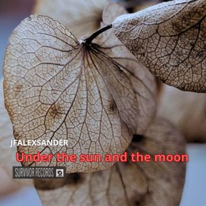 JfAlexsander – Under the sun and the moon