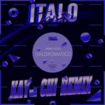 James Rod, Kay-Chi – Italoromatico (Kay-Chi Remix)