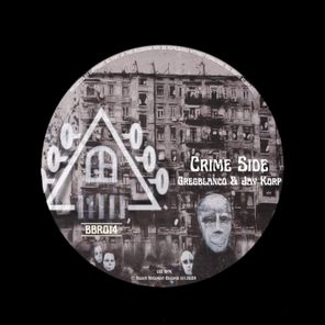 Jay Korp, Gregblanco - Crime Side 1 Jay Korp, Gregblanco – Crime Side