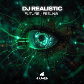 Dj Realistic, DJ Realistic – Future / Feeling