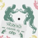 MEDUK – Selekta