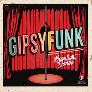 GipsyFunk – Moonlight Dance
