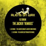 Gettoblaster, DJ Sneak – The Jacker (Remixes)