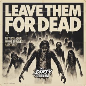 HatStandy – Leave Them For Dead