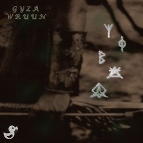GYZA – Wruun