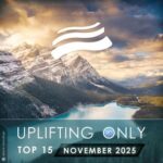 Etasonic, Hidden Tigress – Uplifting Only Top 15: November 2025 (Extended Mixes)