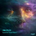 Polyplex – Lost In Your Face