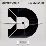 Matteo Vitale – In My House