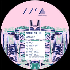 Enzo Leep, Marko Nastic – Waca EP