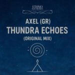 Axel (GR) – Thundra Echoes