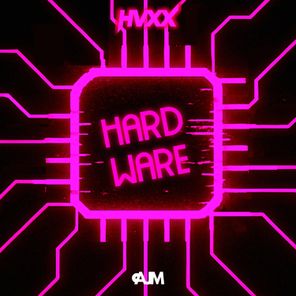 HVXX – Hardware