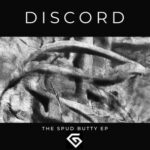 Discord – The Spud Butty EP