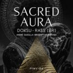 Andre Gazolla, Rass (BR) – Sacred Aura
