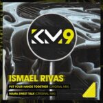 Ismael Rivas – Mama Sweet Talk
