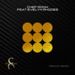 Chef Room, Evelyn Rhodes – Timeless Groove