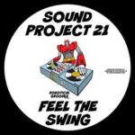 Sound Project 21 – Feel The Swing