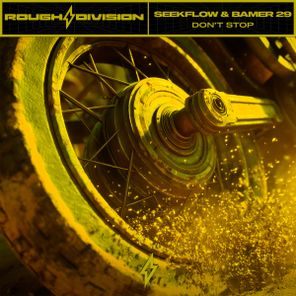 SeekFlow, Bamer 29 – Don’t Stop