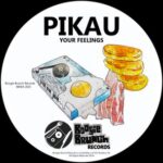 Pikau – Your Feelings
