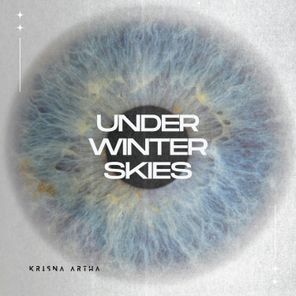 Krisna Artha – Under Winter Skies