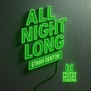 Ethan Denton – All Night Long