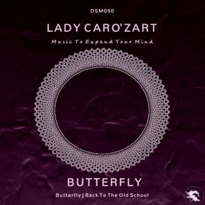 Lady Caro’zart – Butterfly