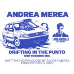 Andrea Merea – Drifting in the Punto (Driftiiiiinng Mix)