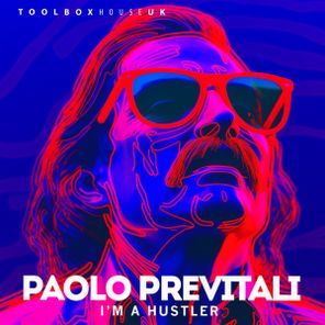 Paolo Previtali – I’m A Hustler