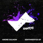 Andre Salmon, Kricked – Sentimientos EP