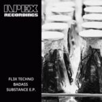 FL3X Techno, Josh Heal – Badass Substance E.P.