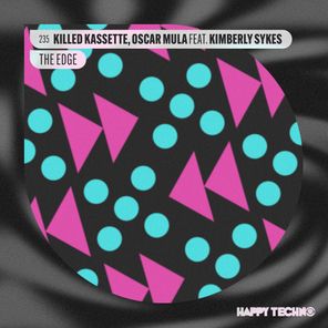 Oscar Mula, Killed Kassette – The Edge