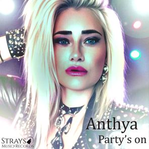 Anthya – Party’s on