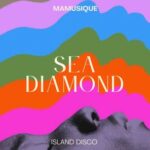 MaMusique – Sea Diamond