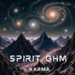 Spirit Ohm – Karma