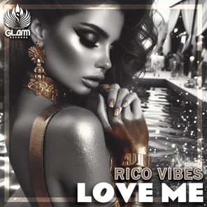 Rico Vibes – Love Me