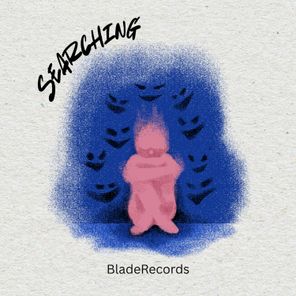 Dj TrinityBlade – Searching