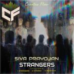 Siva Prayojan – Strangers