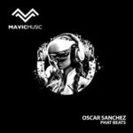 Oscar Sanchez – Phat Beats