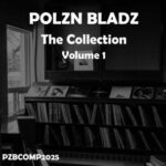 Polzn Bladz – Collection, Vol. 1