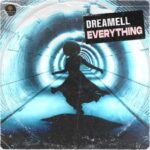 Dreamell – Everything