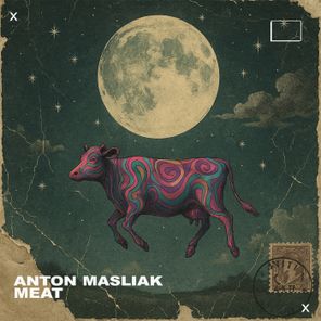 Anton Masliak – Meat