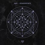 KÆL – Disassociate