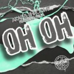 AKAS, SHROOMZ – Oh Oh