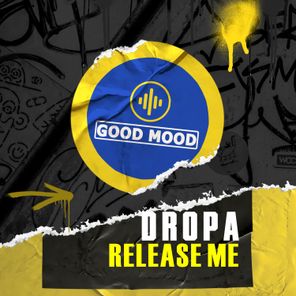 Dropa – Release Me