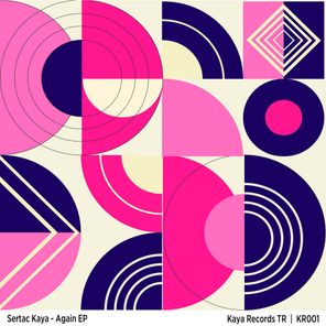 Sertac Kaya - Again EP 1 Sertac Kaya – Again EP