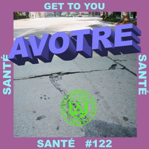 Santé – Get To You